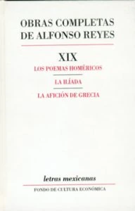 Los poemas homéricos. La Ilíada. La afición de Grecia