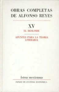 El deslinde ; apuntes para la teoría literaria