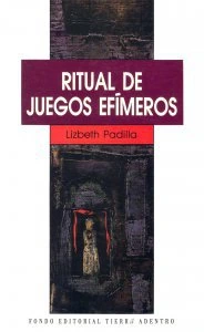 Ritual de los juegos efímeros