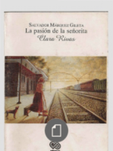 La pasión de la señorita Clara Rivas