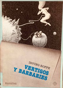 Vértigos y barbaries