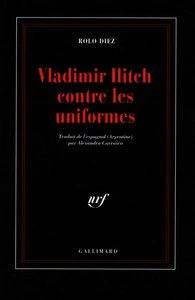 Vladimir Ilitch contre les uniformes