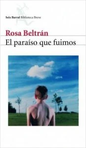 El paraíso que fuimos