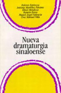 Nueva dramaturgia sinaloense
