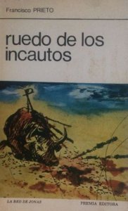Ruedo de los incautos
