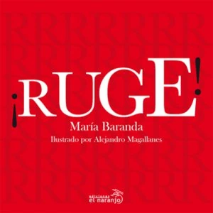 ¡Ruge! 