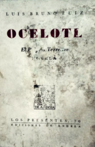 Ocelotl. El profeta terrestre