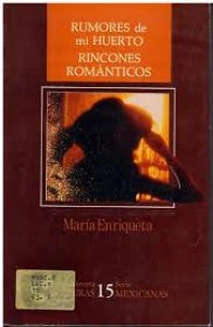 Rumores de mi huerto. Rincones románticos