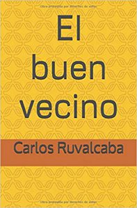 El buen vecino