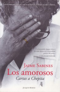 Los amorosos: cartas a Chepita