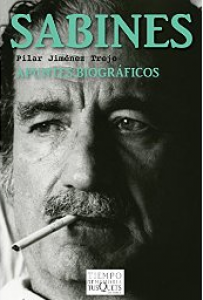 Jaime Sabines. Apuntes para una biografía