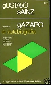Gazapo e Autobiografia