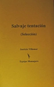 Salvaje tentación (selección)