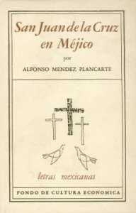 San Juan de la Cruz en Méjico