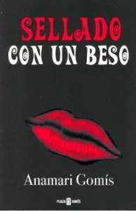 Sellado con un beso