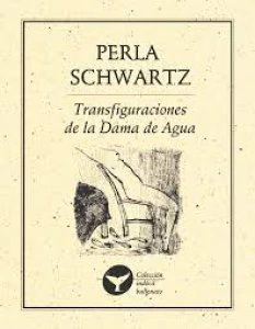 Transfiguraciones de la Dama del Agua