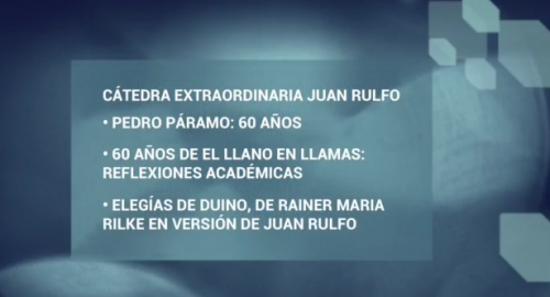 Jornadas Filológicas. Cátedra Extraordinaria Juan Rulfo 
