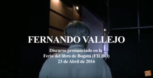 Discurso completo de Fernando Vallejo en la FILBo 2016