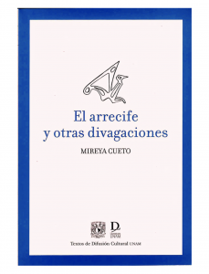 El arrecife y otras divagaciones