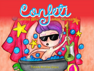 Confeti, cuentos para niños traviesos