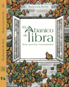 El abanico de libra : una novela transmedia