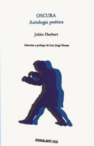 Oscura : antología poética