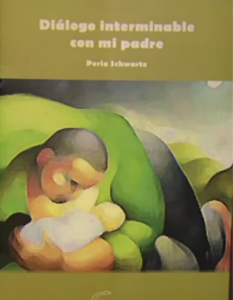 Diálogo interminable con mi padre