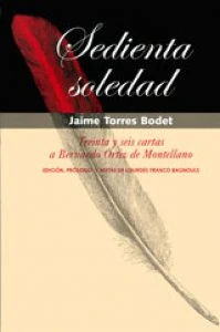 Sedienta soledad: treinta y seis cartas a Bernardo Ortiz de Montellano