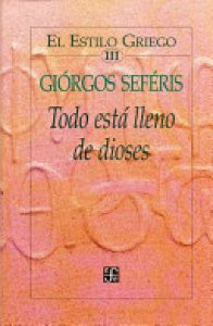 El estilo griego III. Todo está lleno de dioses