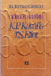 El estilo griego I. K.P. Kaváfis/T.S. Eliot