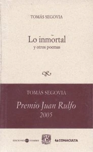 Lo inmortal y otros poemas