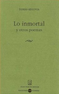 Lo inmortal y otros poemas