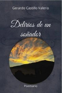 Delirios de un soñador