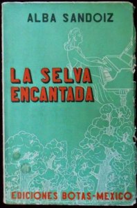 La selva encantada