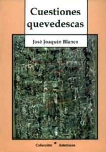 Cuestiones quevedescas: cinco lecciones