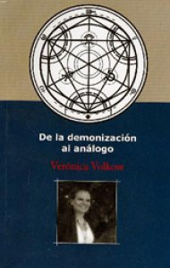 De la demonización al análogo