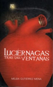 Luciérnagas tras las ventanas