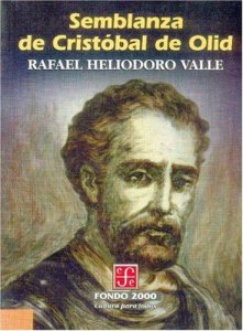 Semblanza de Cristóbal de Olid