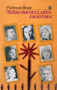 Señas particulares : escritora : ensayos sobre escritoras mexicanas del siglo XX