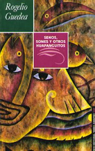 Senos, sones y otros huapanguitos