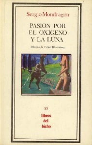Pasión por el oxígeno y la luna