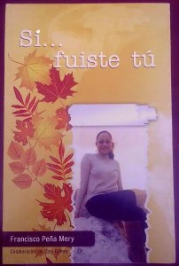 Sí… fuiste tú