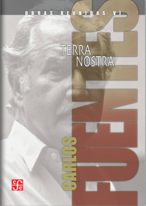 Obras reunidas VI. Terra Nostra