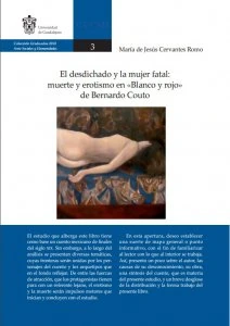El desdichado y la mujer fatal : muerte y erotismo en "Blanco y rojo" de Bernardo Couto