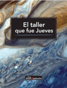 El taller que fue jueves