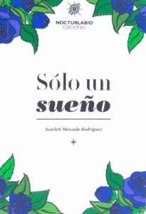 Sólo un sueño