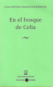 En el bosque de Celia