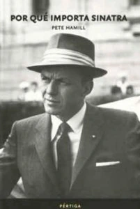 Por qué importa Sinatra