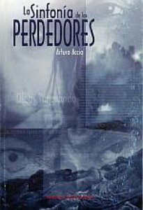 La sinfonía de los perdedores