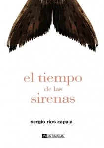 El tiempo de las sirenas
